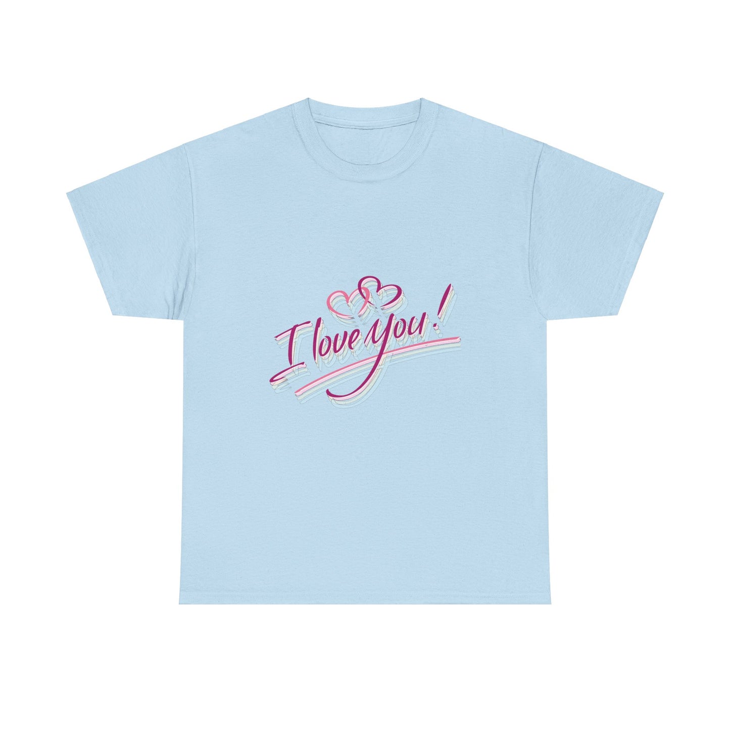 I Love You T-shirt, I Love You Shirt, Valentine Gift, Gift for him Unisex Heavy Cotton Tee