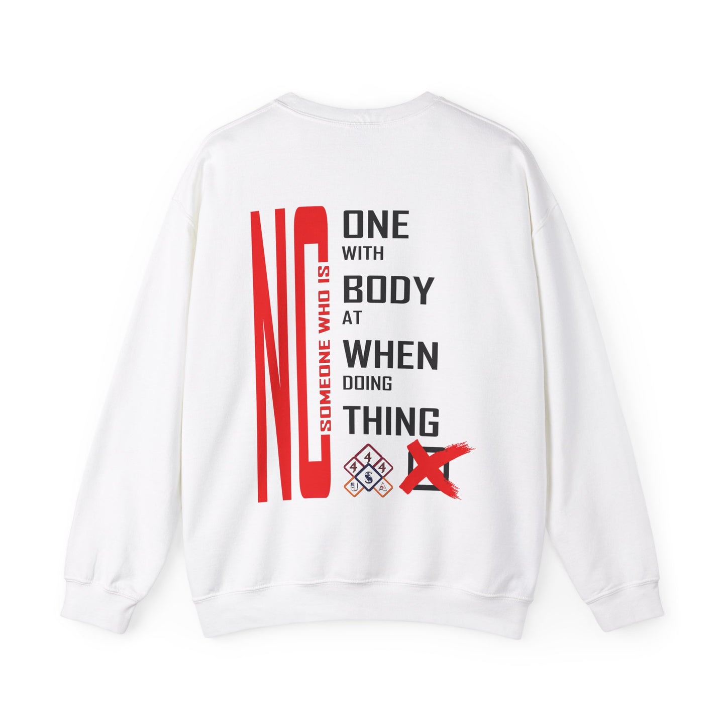 No Someone Who Is One Unisex Heavy Blend Crewneck Sweatshirt