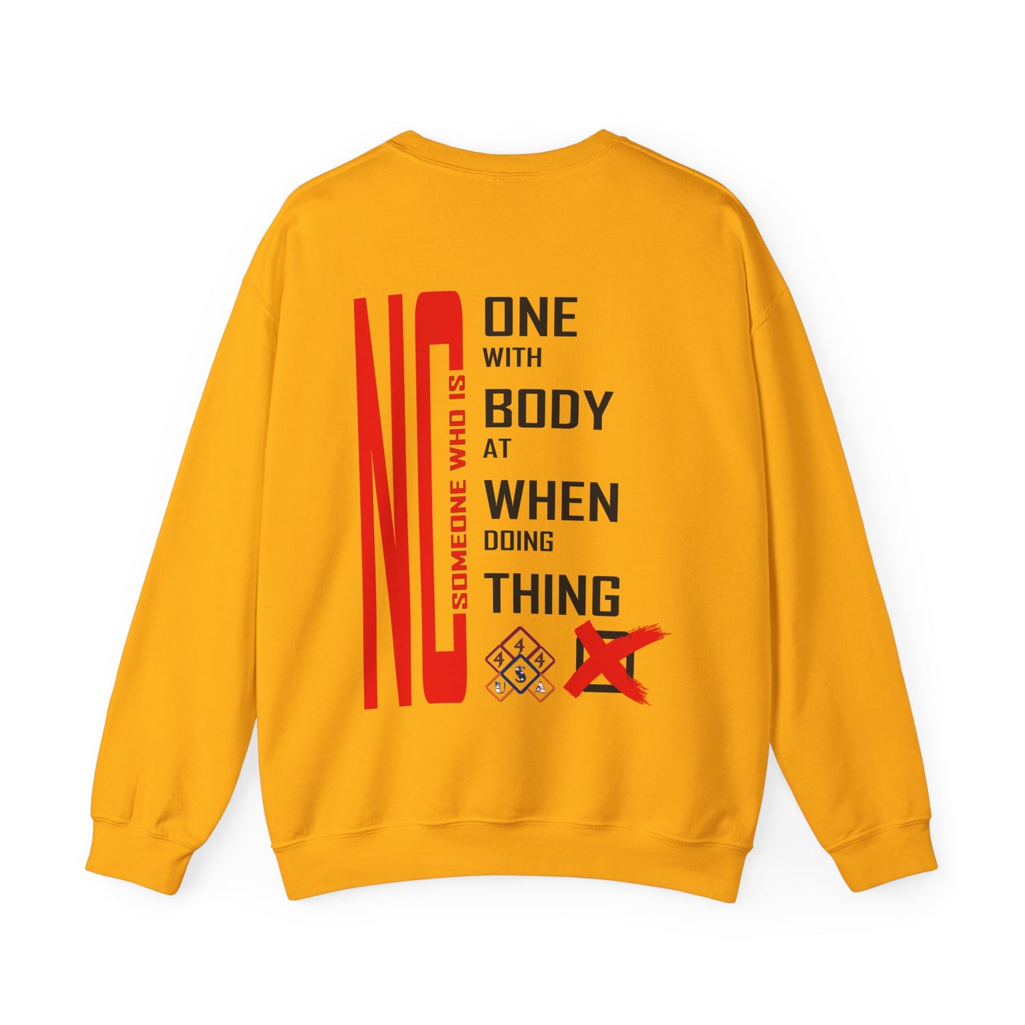 No Someone Who Is One Unisex Heavy Blend Crewneck Sweatshirt