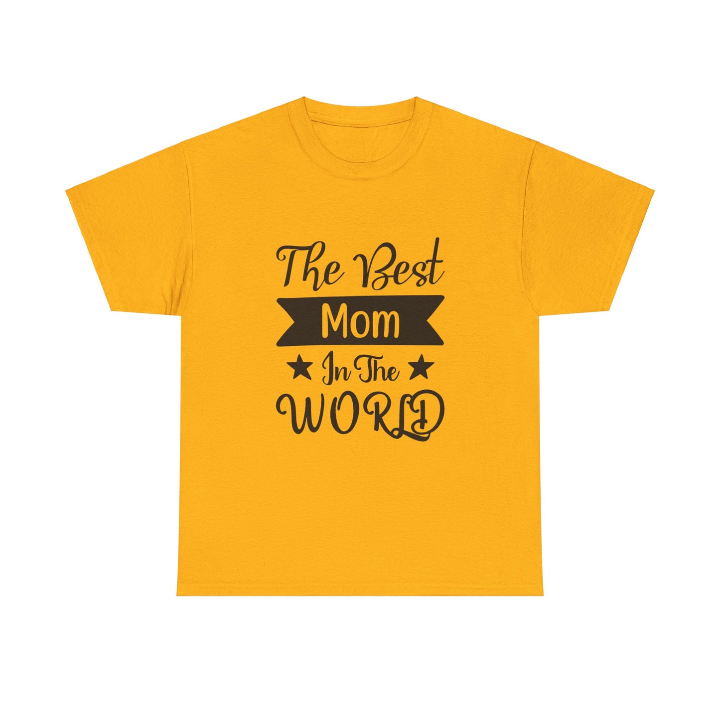 Best Mom In The World Tshirt, Best Mom Gift, Best Mom Tee