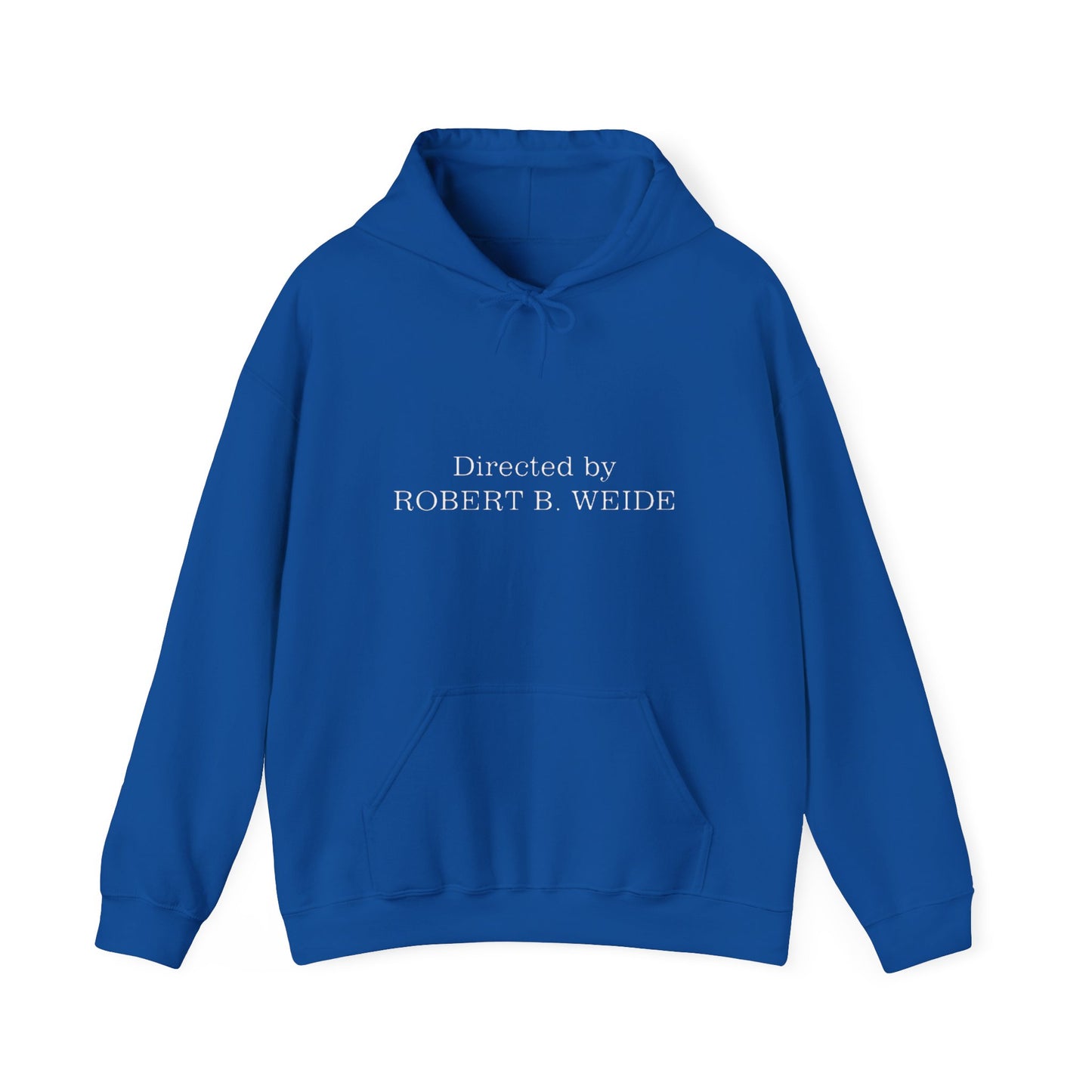 Unisex Directed by Robert B. Weide Hoodie