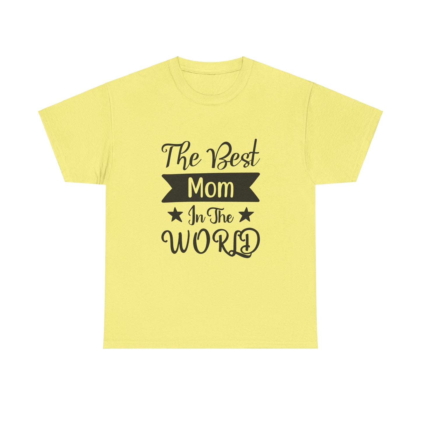 Best Mom In The World Tshirt, Best Mom Gift, Best Mom Tee