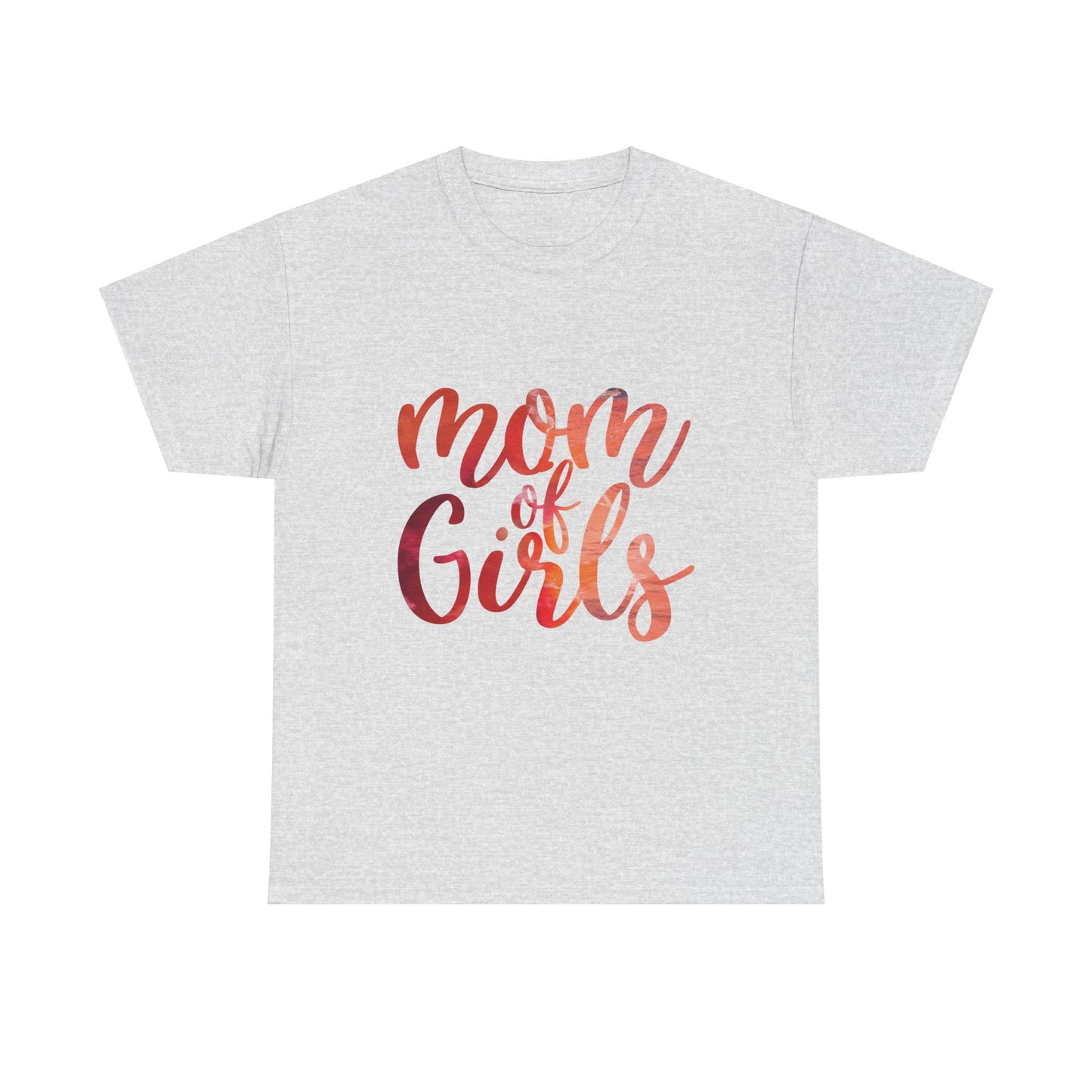 Unisex Mom of Girls Tshirt