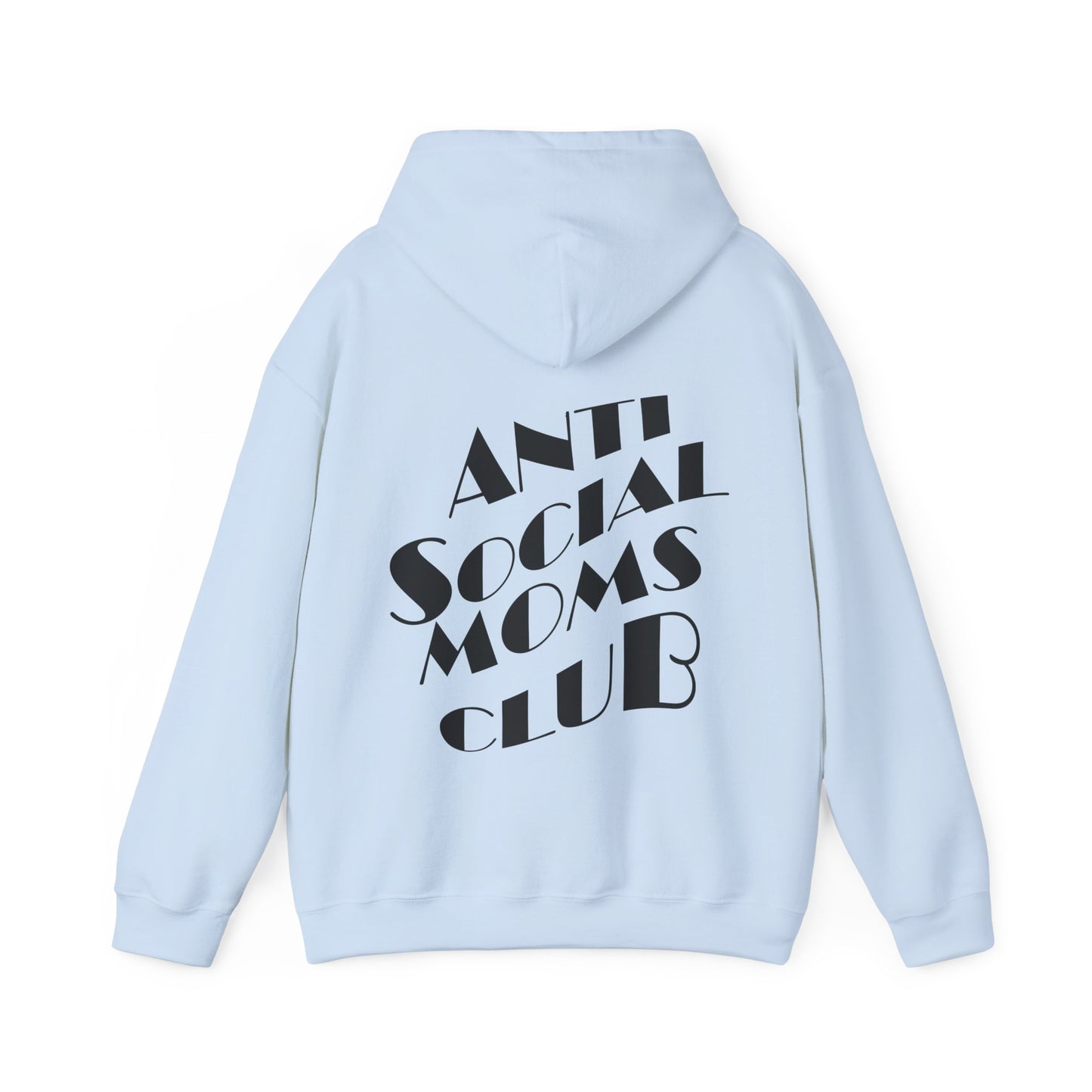 Anti Social Moms Club Hoodie, Mama Hoodies, Mama shirt, Mom Sweatshirt, Mama Gift Hoodies