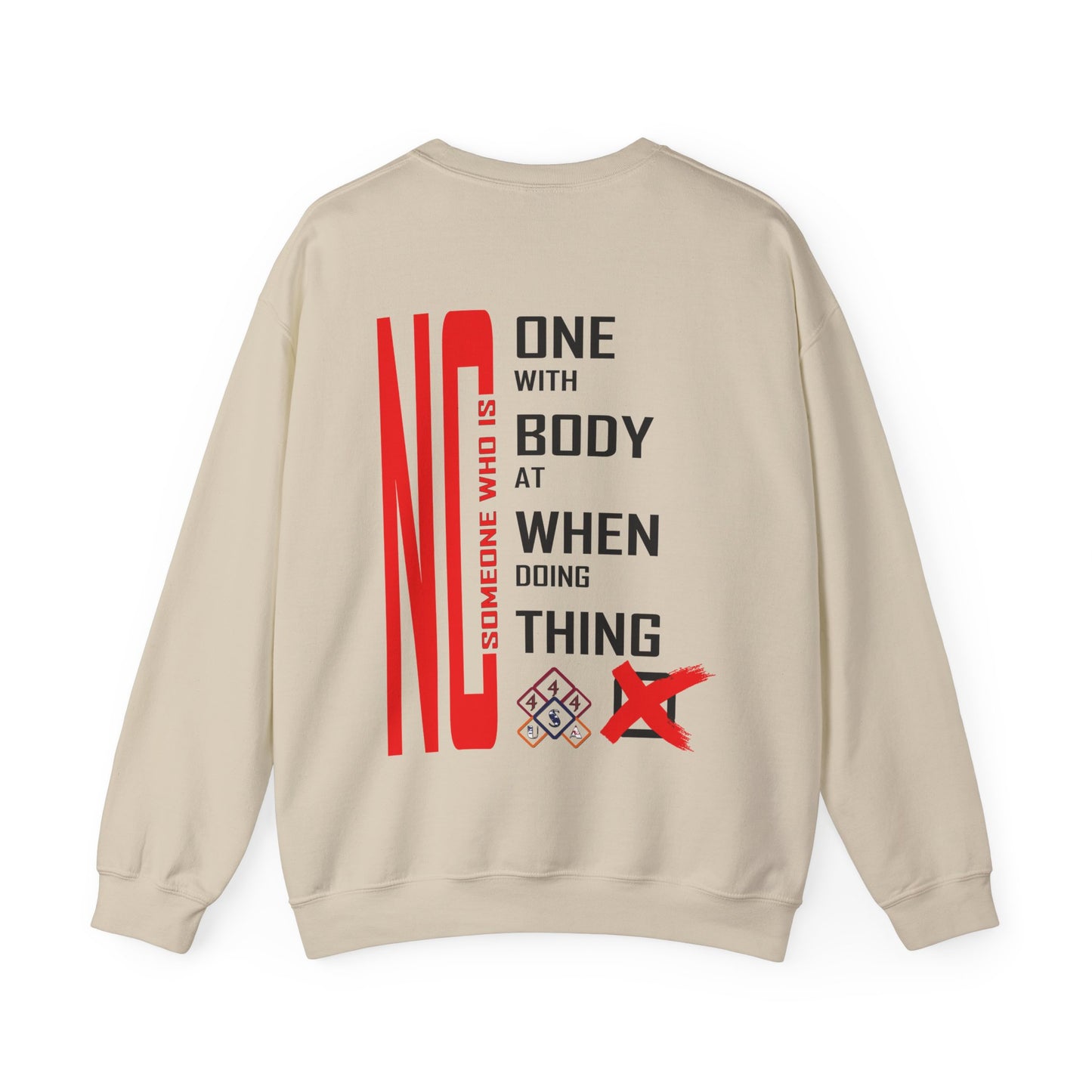 No Someone Who Is One Unisex Heavy Blend Crewneck Sweatshirt