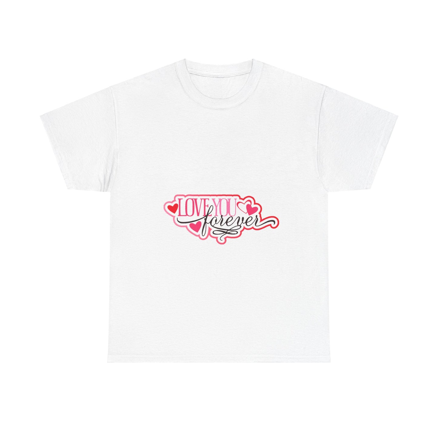 Unisex Love You Forever Tee