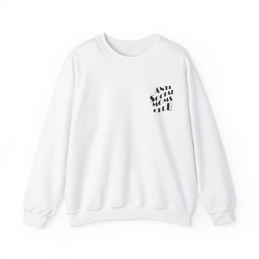 Unisex Anti Social Moms Club Sweatshirt