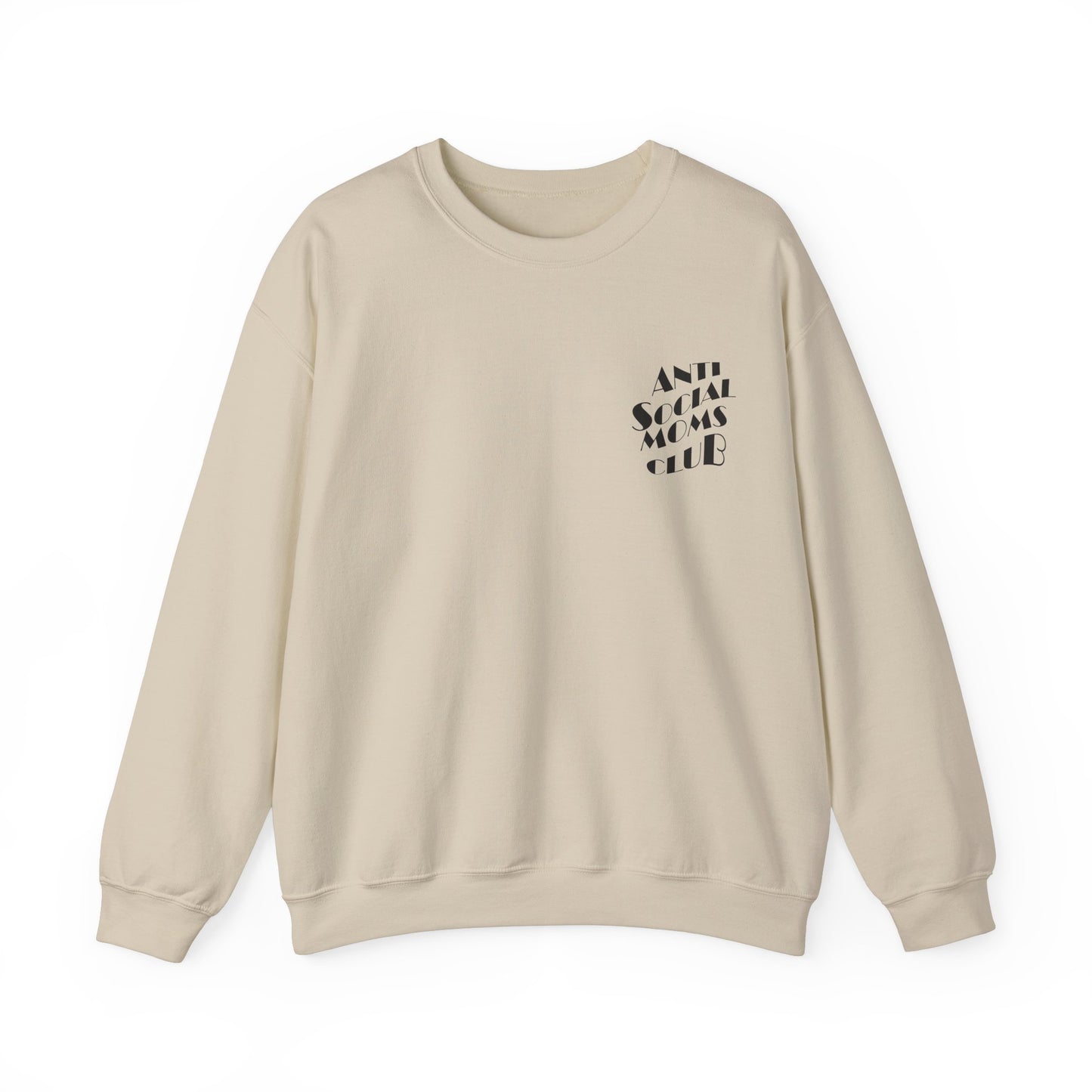 Unisex Anti Social Moms Club Sweatshirt